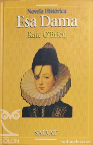 books: Esa Dama - Kate O'Brien